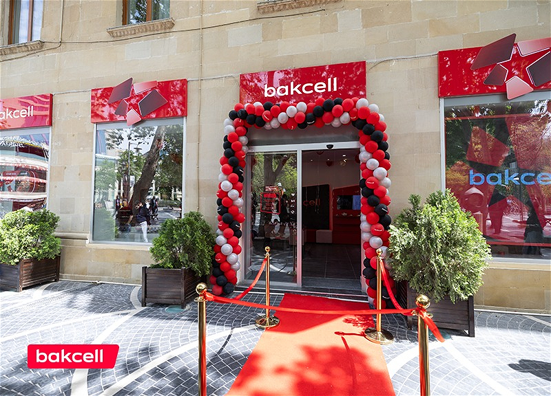 Компания Bakcell представила свой новый инновационный магазин на Площади Фонтанов! - ФОТО