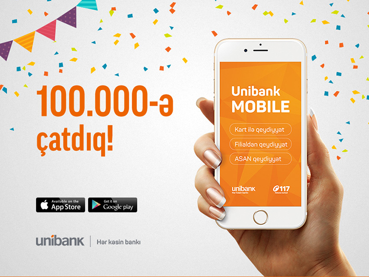 Unibank mobile istifadəçilərinin sayı 100.000-ə çatdı