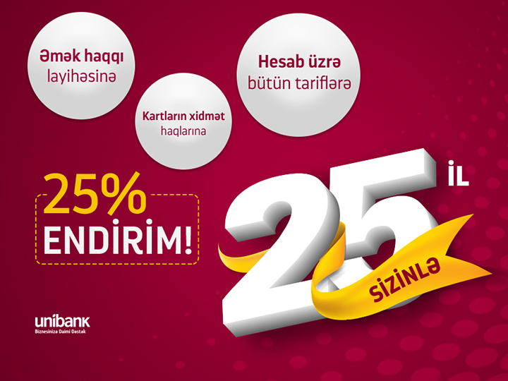 Unibank biznes sahibləri üçün 25%-lik endirim paketi təqdim edir