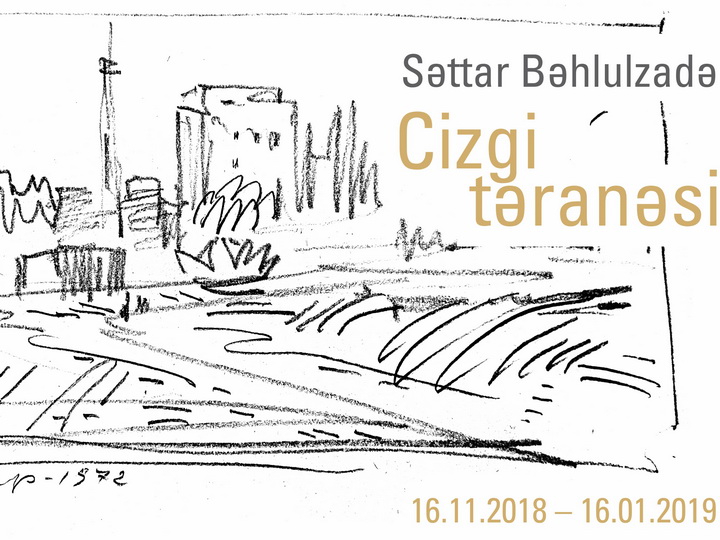 В преддверии юбилея Саттара Бахлулзаде состоится выставка «Мелодия штрихов»