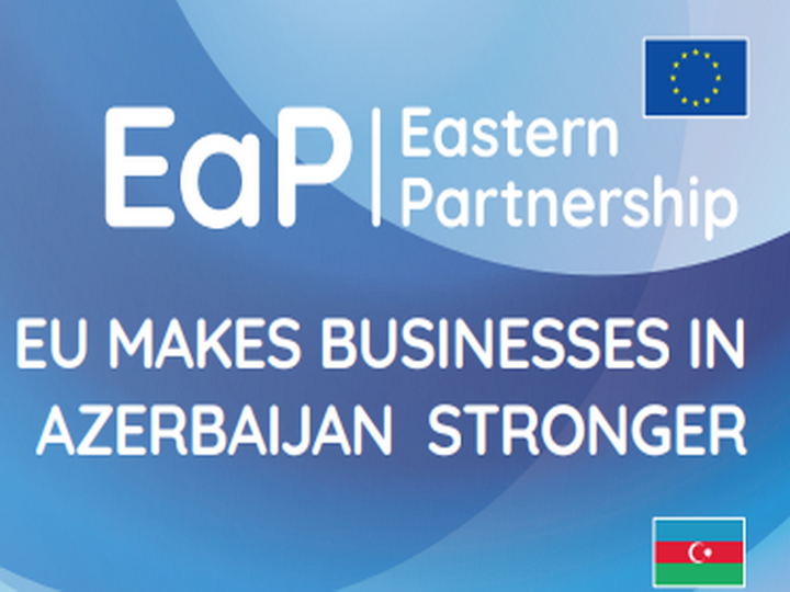 EU4Business в Азербайджане: поддержка 11 тыс малых предприятий, открытие 3 тыс рабочих мест – ФОТО