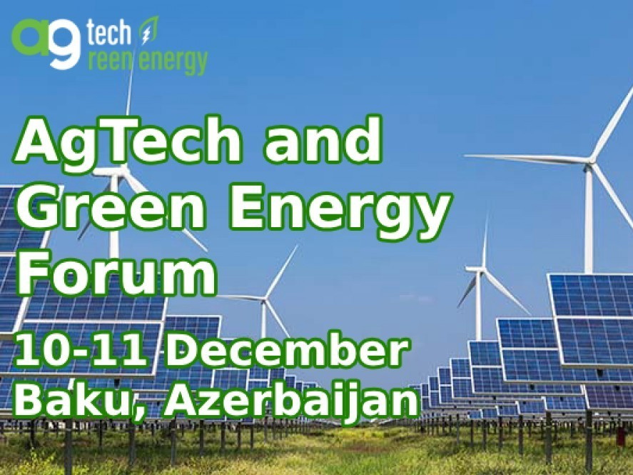 В Баку начал работу международный форум по аграрным и зеленым технологиям