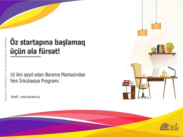 Центр «Barama» ООО «Azercell Telecom» начинает новую инкубационную программу