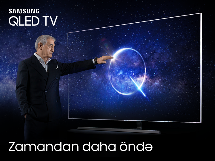 Samsung QLED TV – zamanı qabaqlayan texnologiya