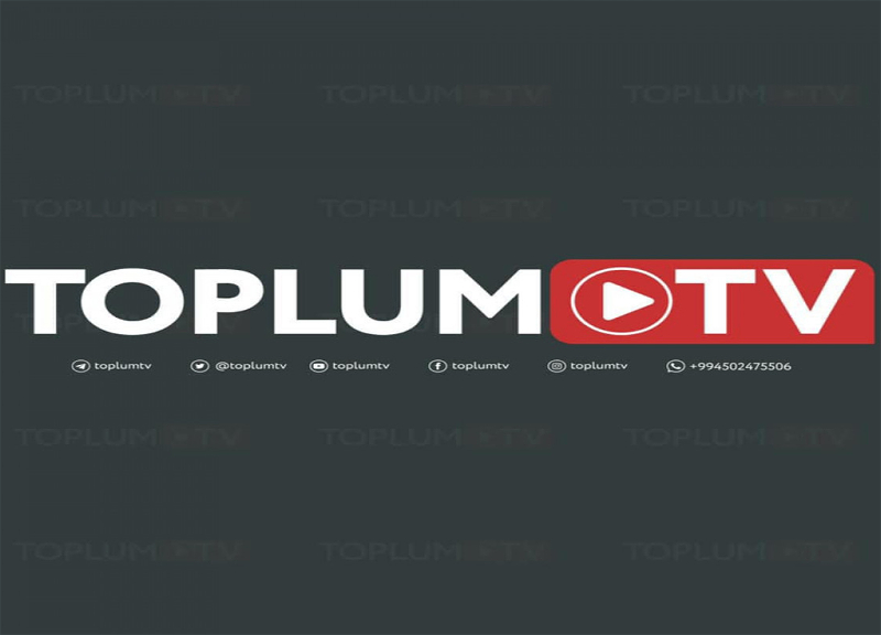 «Toplum TV» получила незаконные средства от грантовых проектов иностранных донорских организаций