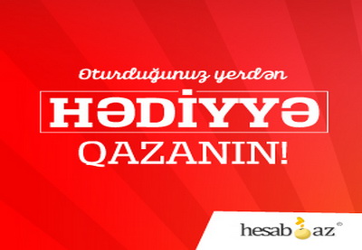 Hesab.az объявил о начале кампании «Выиграй приз, не покидая места»