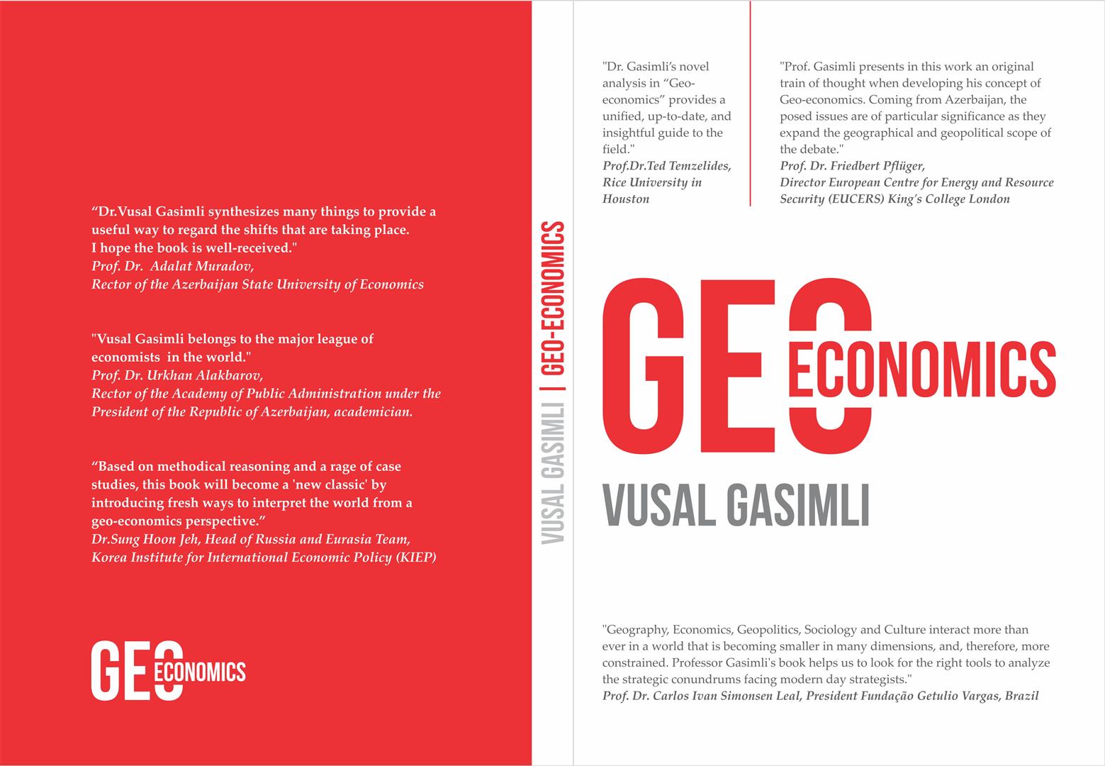 Вышла из печати книга Вюсала Гасымлы «Геоэкономика»