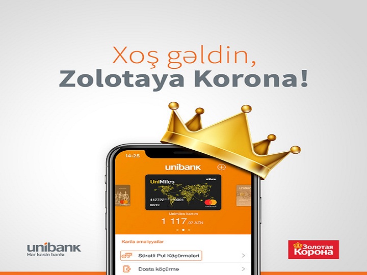 Dünyanın nüfuzlu pul köçürmə sistemi – “Zolotaya Korona” indi Unibank Mobile-da
