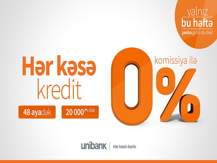 Кредитная кампания для всех от Unibank: КОМИССИЯ 0%