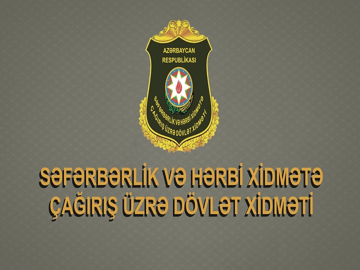 Səfərbərlik və Hərbi Xidmətə Çağırış üzrə Dövlət Xidmətinin 3 şöbə və 2 idarə rəisi işdən çıxarılıb