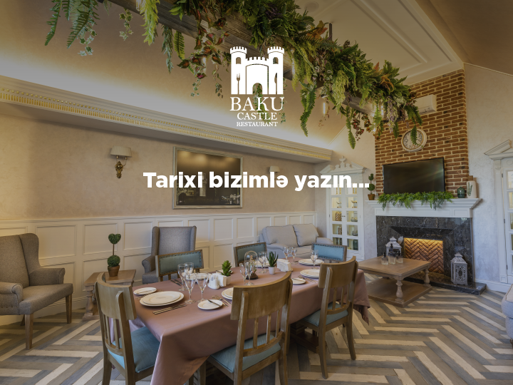 Baku Castle Restaurant раскрывает секреты своей вкусной кухни и качественного сервиса – ФОТО