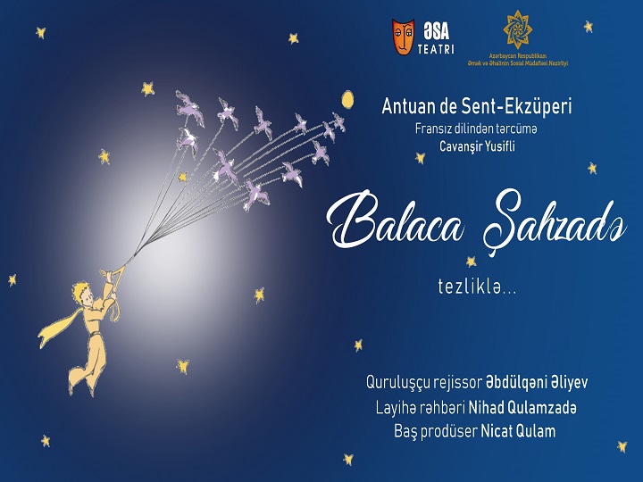 ƏSA Teatrı yeni tamaşa hazırlayır – “Balaca şahzadə” – FOTO