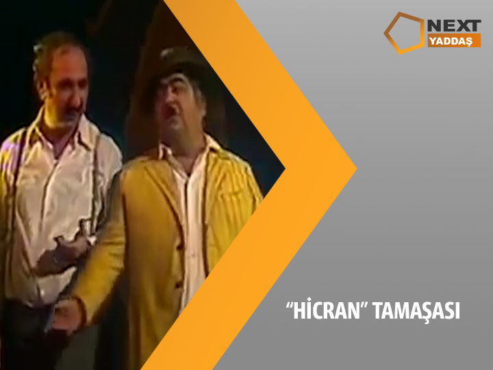 NEXT TV. Вспоминаем спектакль «Hicran» с участием азербайджанских корифеев - ВИДЕО