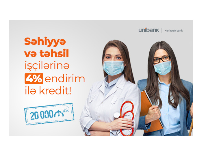 Unibankdan müəllim və həkimlər üçün xüsusi təklif - 4% endirimli kredit