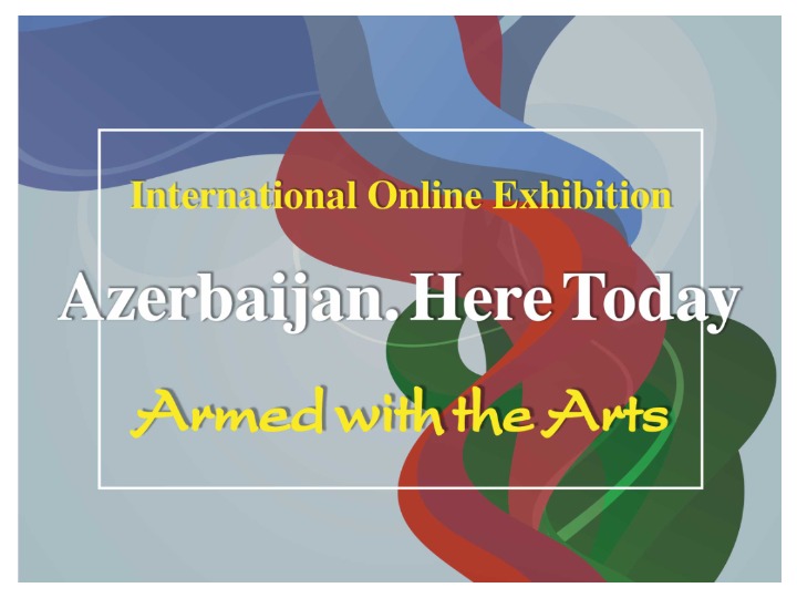 QGallery проводит online-выставку Azerbaijan. Here Today. Armed with the Arts