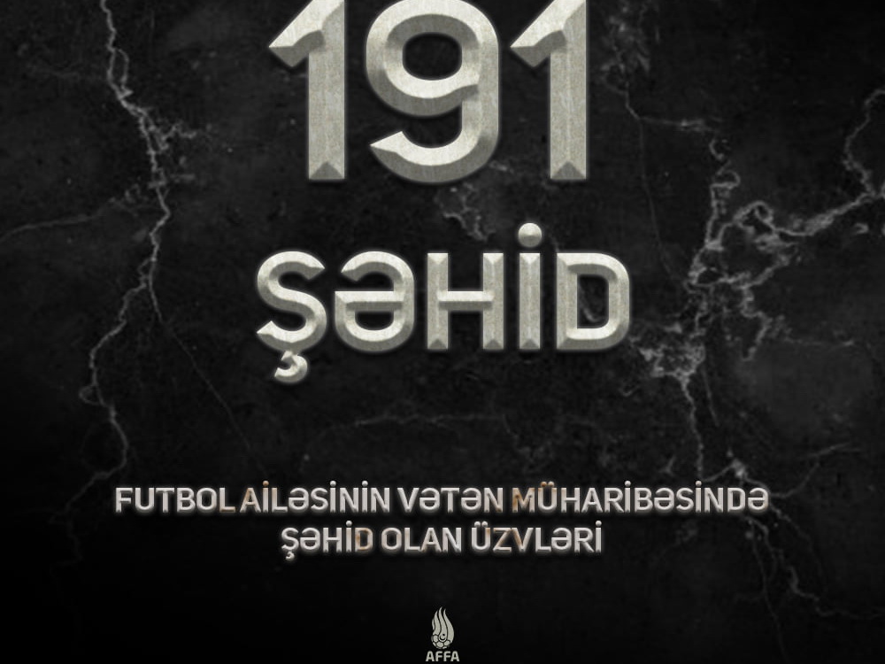191 шехид футбольной семьи Азербайджана