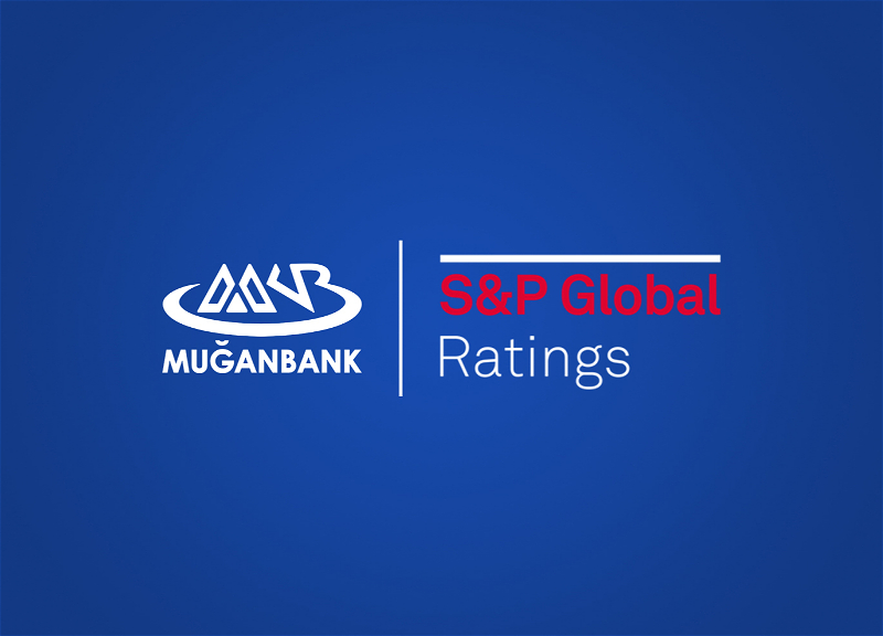 Прогноз по рейтингам ОАО «Муганбанк» пересмотрен и изменен с «Негативного» на «Стабильный»