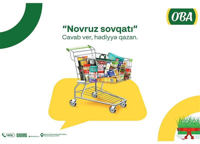 “OBA” marketlər şəbəkəsi “Novruz sovqatı” müsabiqəsinə start verib – FOTO – VİDEO