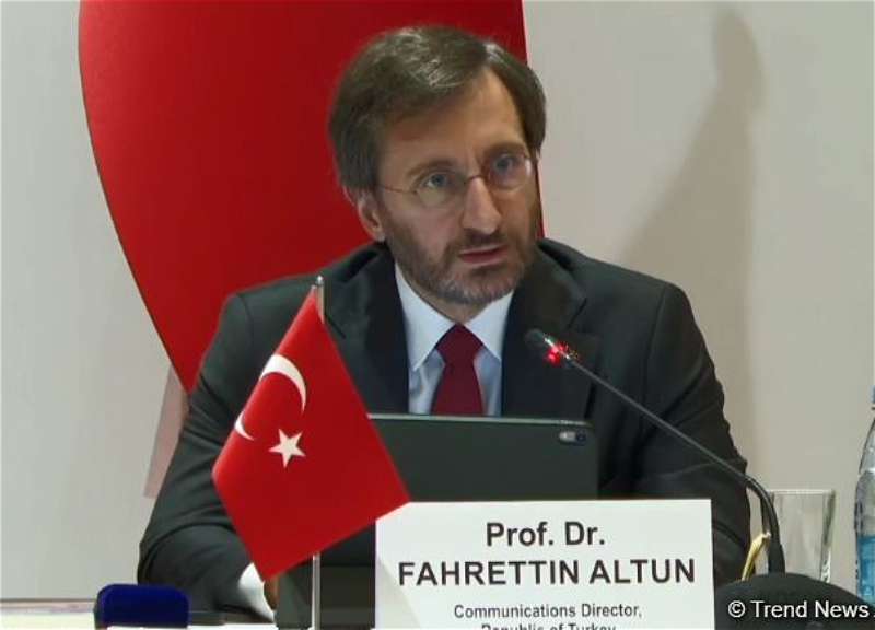 Фахреттин Алтун: В Отечественной войне Турция была рядом с Азербайджаном и сделала все возможное в сфере медиа