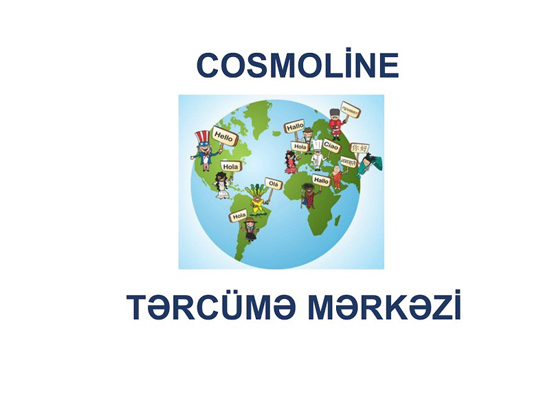 “Cosmoline” tərcümə mərkəzi “Tərcüməçi” vəzifəsinə vakansiya elan edir