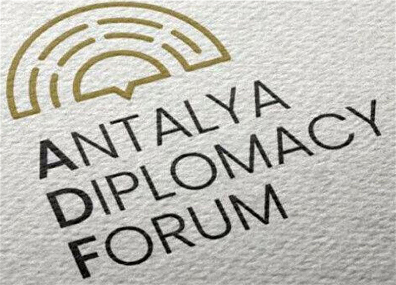 Antalya Diplomatiya Forumu öz işinə başlayır