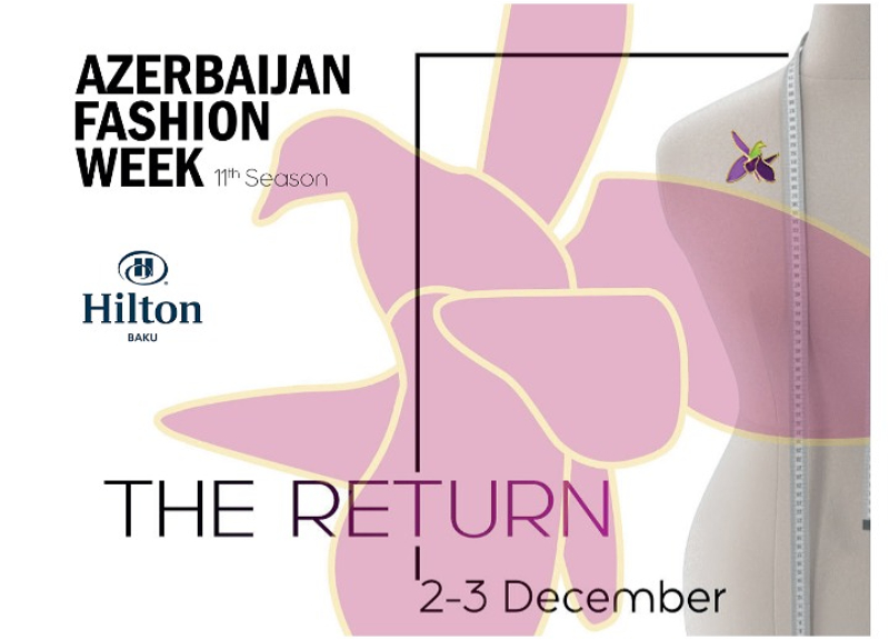 Мода возвращается: В Баку пройдет 11-й сезон Azerbaijan Fashion Week - ВИДЕО