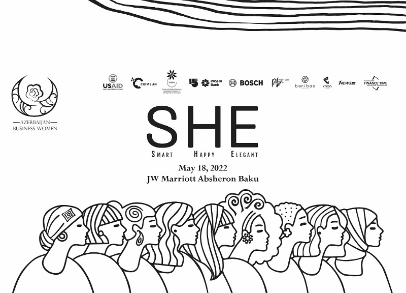 SHE Congress возвращается в Баку: Десятки женщин поделятся вдохновляющими историями своего успеха