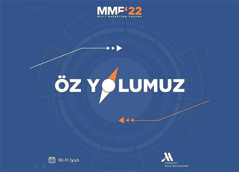 Milli Marketinq Forumu 2022-nin spikerləri bəlli oldu