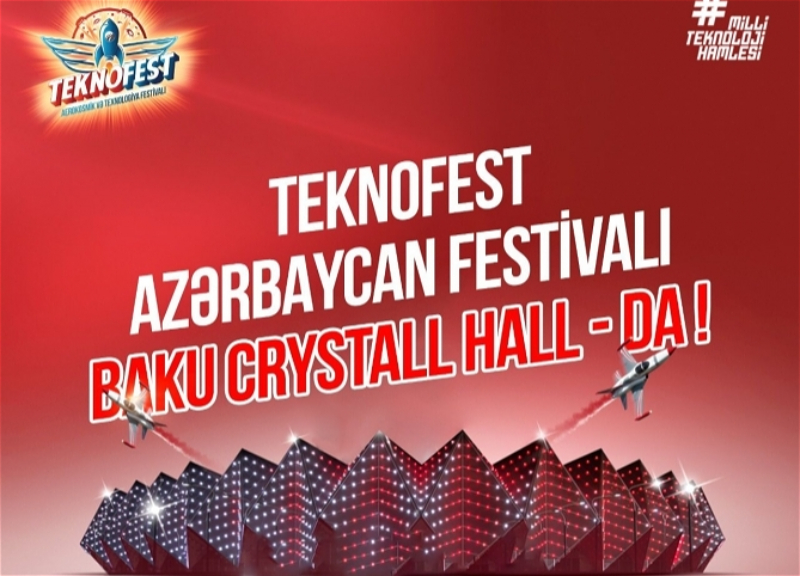 В Баку начался фестиваль «Teknofest Azerbaijan» - ОБНОВЛЕНО
