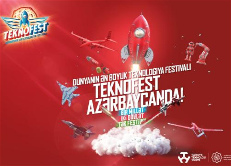 Bu gün üçün “TEKNOFEST Azərbaycan” bilet alanların NƏZƏRİNƏ: 20:30-da başlayacaq