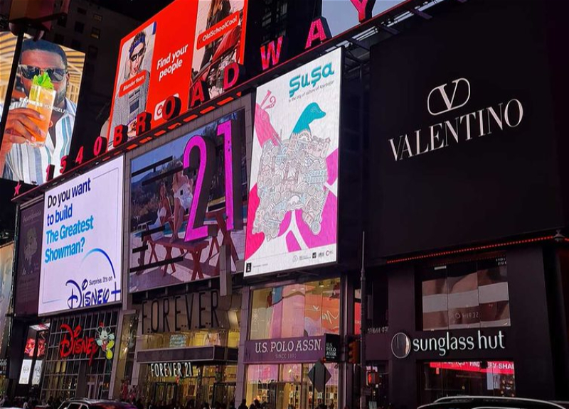 На башне Times Square в Нью-Йорке размещен постер, посвященный городу Шуша - ФОТО – ВИДЕО