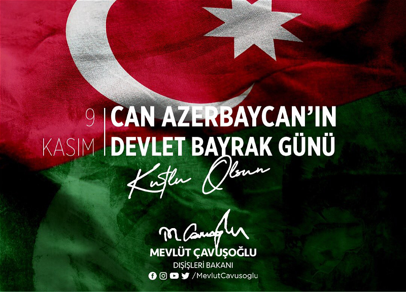 Глава МИД Турции поздравил Азербайджан с Днем флага