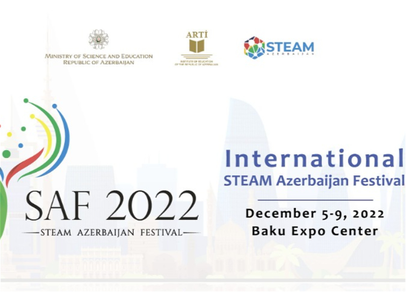 STEAM Azerbaijan Festival 2022: возможность для талантливой молодежи заявить о себе на весь мир - ВИДЕО