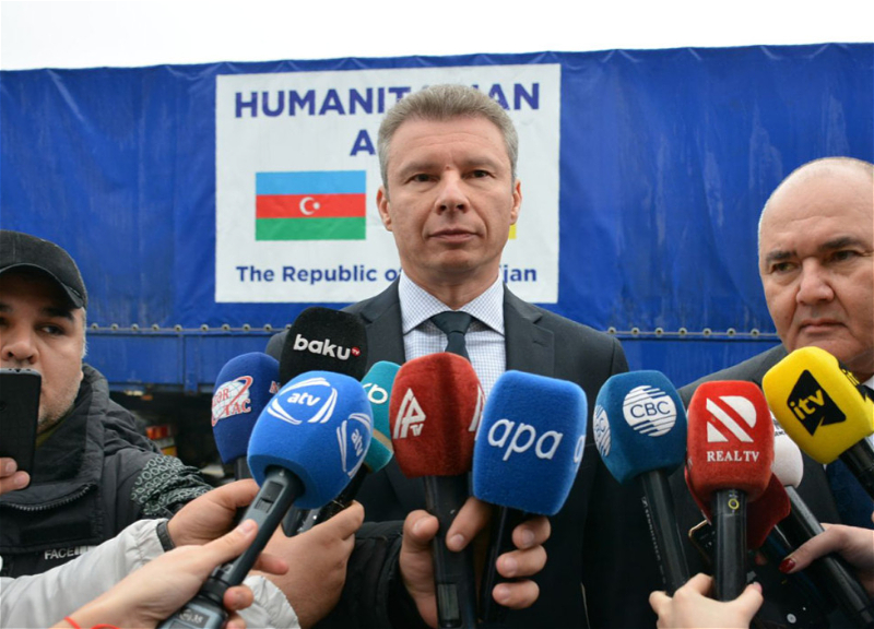 Ukrayna səfiri: Humanitar yardımlar üçün Azərbaycan rəhbərliyinə və xalqına çox minnətdarıq