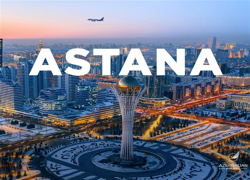 AZAL открывает рейс в Астану