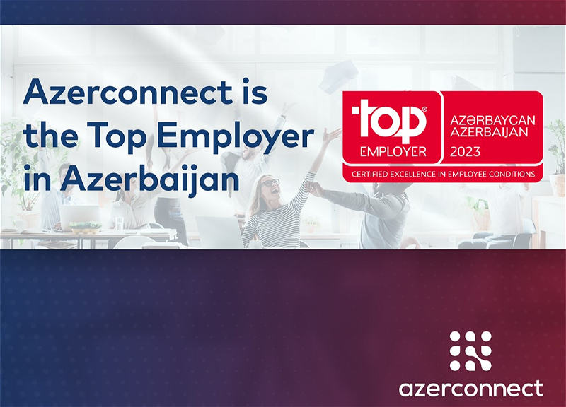 Azerconnect признан лучшим работодателем Азербайджана