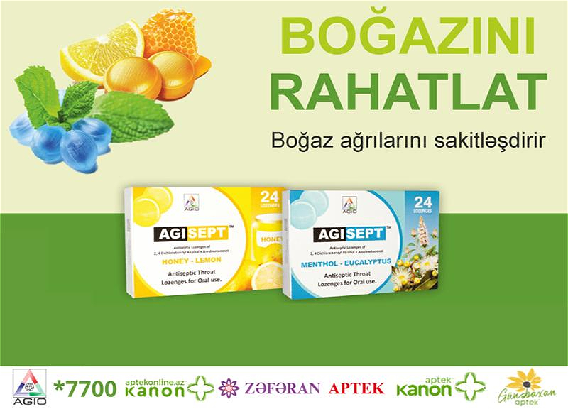 “Agisept” - Boğaz ağrısı və öskürəklə mübarizədə effektiv vasitə