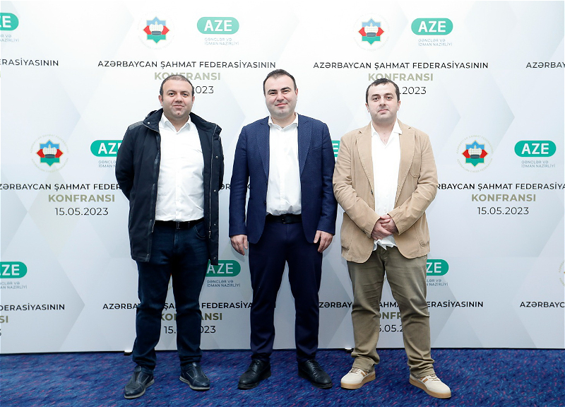 Состоялась отчетная конференция Федерации шахмат Азербайджана - ФОТО