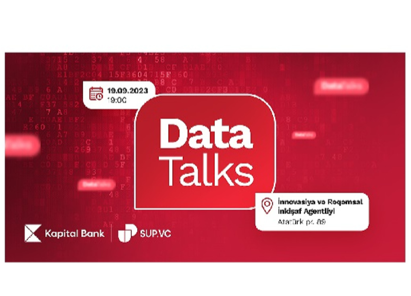 Kapital Bank data mövzusunda unikal tədbirlərə start verir