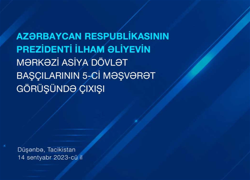 İlham Əliyev Tacikistanda Mərkəzi Asiya Dövlət Başçılarının 5-ci Məşvərət görüşündə iştirak edir - CANLI