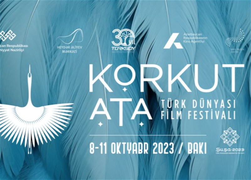 III Кинофестиваль тюркского мира «Коркут-Ата» пройдет в Баку и Шуше