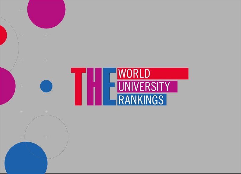 Этот университет – единственный в Азербайджане, включенный в рейтинг Times Higher Education Subject