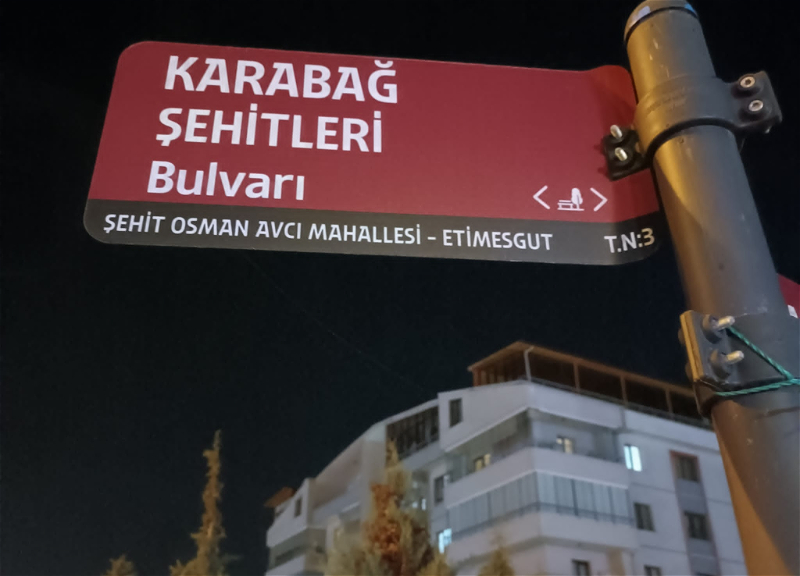В Анкаре улица названа «Бульвар шехидов Карабаха» - ФОТО