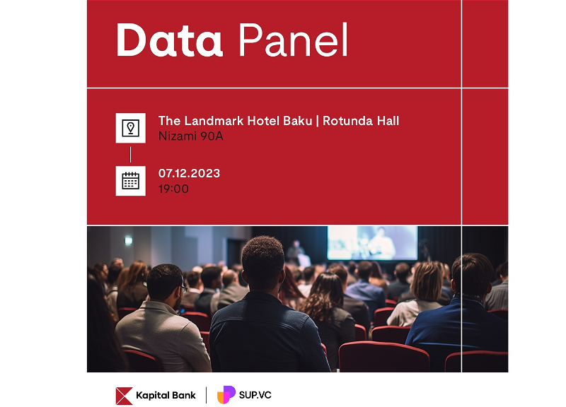 Kapital Bank-ın “Data panel” tədbirinə qeydiyyat başladı