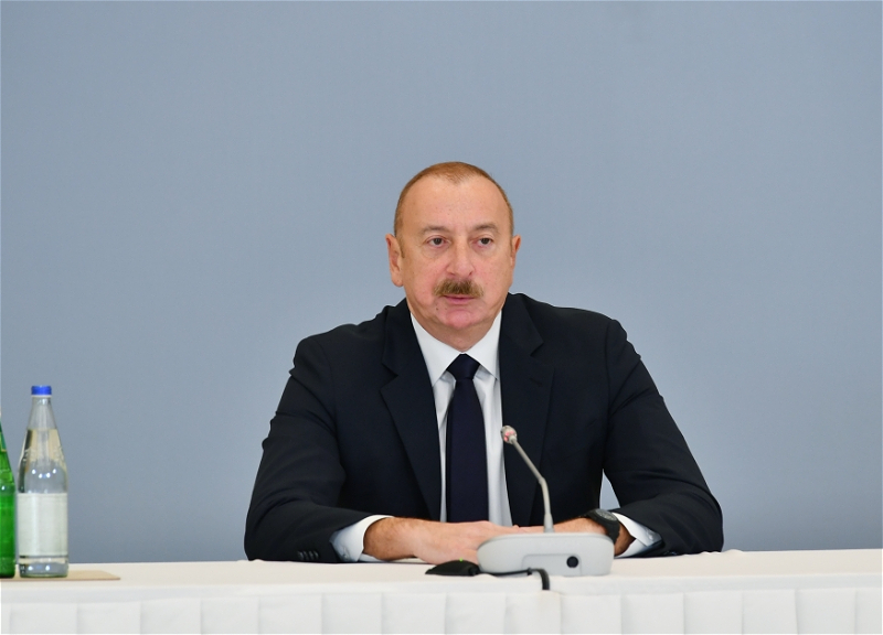 Президент: Азербайджану требуются гарантии, что в Армении больше не будет попыток реваншизма