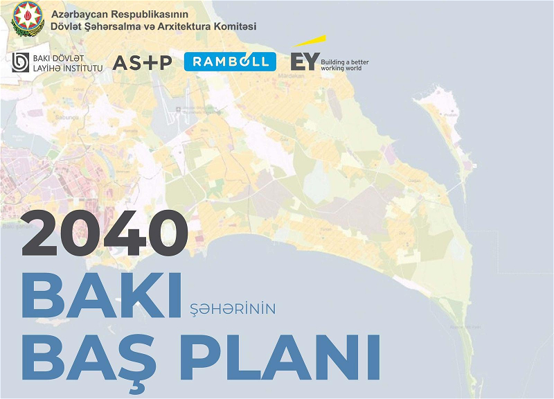 Генеральный план Баку: Госкомитет рассказал о приоритетных направлениях