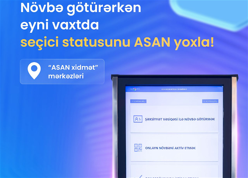 «ASAN xidmət» представил новый проект в связи с президентскими выборами – ВИДЕО