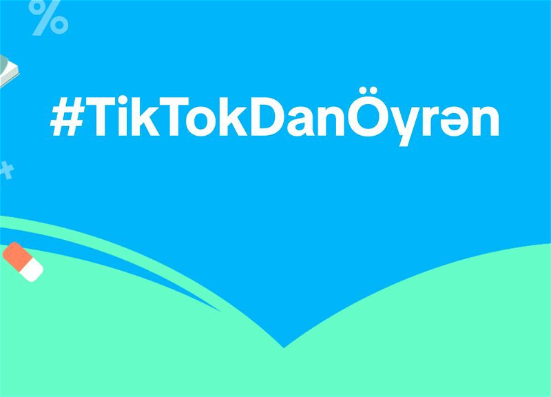 Победители получат iPhone. TikTok запускает проект #TikTokdanÖyrən при поддержке Минкультуры АР – ПОДРОБНОСТИ