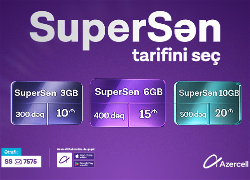 Yeni “SuperSən” tarifində daha çox internet, ölkədaxili zəng və daha çox seçim imkanı!