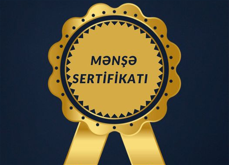 Dövlət Xidməti 2 ayda 11 min mənşə sertifikatı verib